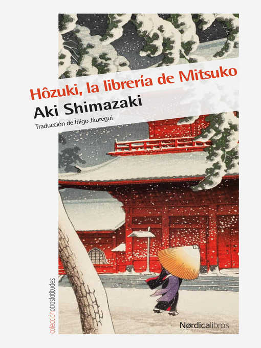 Title details for Hôzuki, la librería de Mitsuko by Aki Shimazaki - Available